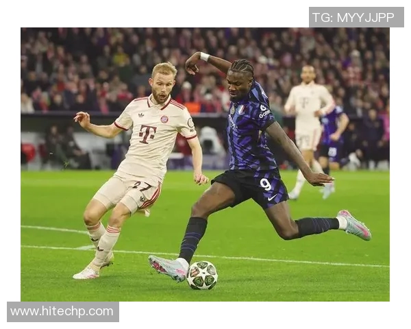 欧冠对阵国米形势严峻拜仁后防线仅莱默尔健康难以晋级